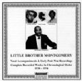 Little Brother Montgomery - Vocal Accompaniments & Early Post-War Recordings 1930 - 1954