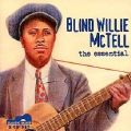 Blind Willie McTell, the essential <b> DOUBLE CD</b>