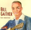 Bill Gaither, the essential <b> DOUBLE CD</b>