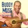 Buddy Moss, the essential <b> DOUBLE CD </b>