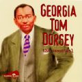 Georgia Tom Dorsey, the essential <b> DOUBLE CD </b>