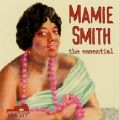 Mamie Smith, the essential <b> DOUBLE CD </b>