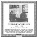 Guitar Evangelists 1928 - 1951