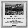 St Louis Barrelhouse Piano 1929 - 1934
