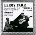 Leroy Carr Vol 4 1932 - 1934