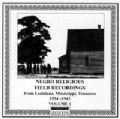 Negro Religious Field Recordings 1934 - 1942