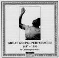 Great Gospel Performers 1937 - 1950