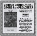 Church Choirs,vocal Groups & Preachers Vol 4 1927 - 1943