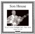 Son House Live At The Gaslight Cafe Jan 3rd 1965