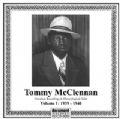 Tommy McClennan The Complete Recordings Vol. 1 (1939-1940) 
