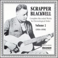 Scrapper Blackwell Vol 2 1934 - 1958