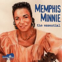 Memphis Minnie, the essential  <b>DOUBLE CD</b>