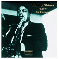 Johnny Shines - Live In Europe 1975