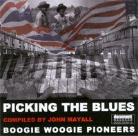 Boogie Woogie Pioneers - Compiled and Edited by John Mayall