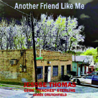 Jesse Thomas & Leonard 'Peaches' Sterling - Another Friend Like Me 