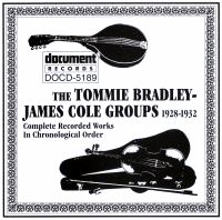 Tommie Bradley - James Cole Groups 1928 - 1932