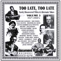 Too Late Too Late Vol 3 1927 - 1960's