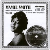 Mamie Smith Vol 1 1920 - 1921