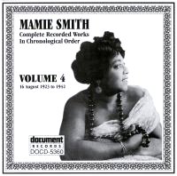 Mamie Smith Vol 4 1923 - 1942
