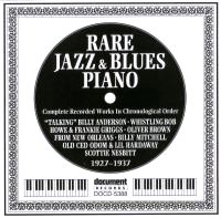 Rare Jazz & Blues Piano 1927 - 1937