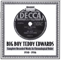 Big Boy Teddy Edwards 1930 - 1936