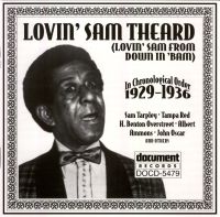 Lovin'  Sam Theard 1929 - 1936