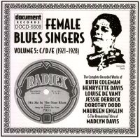 Female Blues Singers Vol 5 C/D/E 1921 - 1928