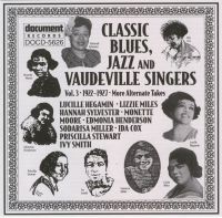 Classic Blues Jazz & Vaudeville Singers Vol 3 1922 - 1927