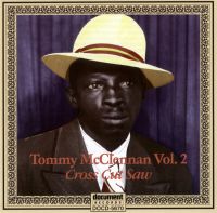 Tommy McClennan The Complete Recordings Vol. 2 (1940-1942) 