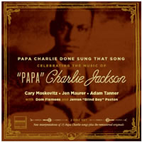 Papa Charlie Done Sung That Song