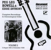 Peg Leg Howell & Eddie Anthony Vol 2 1928 - 1930
