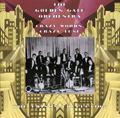 The Golden Gate Orchestra - Crazy Words, Crazy Tune (1925 - 1929)