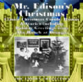Mr. Edison's Christmas (1906 - 1927)