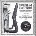 Stovepipe No. 1 & David Crockett 1924 - 1930