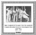 Earliest Negro Vocal Quartets Vol 2 1893 - 1922