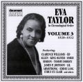 Eva Taylor Vol 3 1928 - 1932
