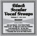Black Vocal Secular Groups Vol 3 1923 - 1940