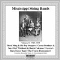 Mississippi String Bands Vol 1 1928 - 1935