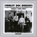 Fiddlin' Doc Roberts Vol 1 1925 - 1928