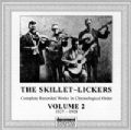 The Skillet Lickers Vol 2 1927 - 1928