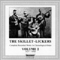 The Skillet Lickers Vol 2 1927 - 1928