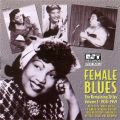 Female Blues The Remaining Titles Vol 2 1938 - 1949
