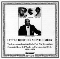 Little Brother Montgomery - Vocal Accompaniments & Early Post-War Recordings 1930 - 1954