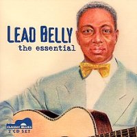 Leadbelly, the essential <b> DOUBLE CD</b>