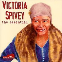 Victoria Spivey, the essential <b> DOUBLE CD</b>
