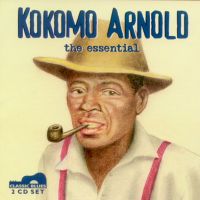 Kokomo Arnold, the essential <b> DOUBLE CD</b>
