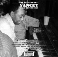 The Unissued 1951 Yancey Wire Recordings