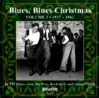 Blues Blues Christmas Vol. 3: 1927 - 1962
