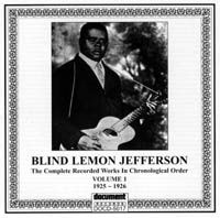 Blind Lemon Jefferson Vol 1 1925 - 1926