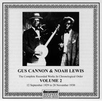 Gus Cannon & Noah Lewis Vol 2 1929 -1930